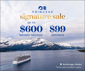Princess Cruises Signature Sale - Special cruise offer